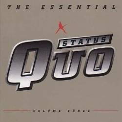 Status Quo : The Essential - Volume Three